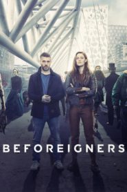 مسلسل Beforeigners الموسم الأول مترجم