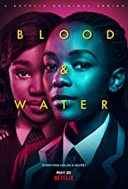 مسلسل Blood & Water مترجم الموسم الأول كامل