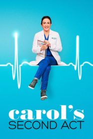 مسلسل Carol’s Second Act الموسم الاول مترجم (تم اضافة الحلقة 18)