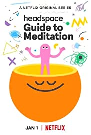 مسلسل Headspace Guide to Meditation مدبلج الموسم الأول كامل