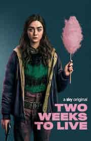 مسلسل Two Weeks to Live مترجم كامل